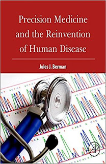 <b>Precision Medicine and The Reinvention of Human Disease</b>