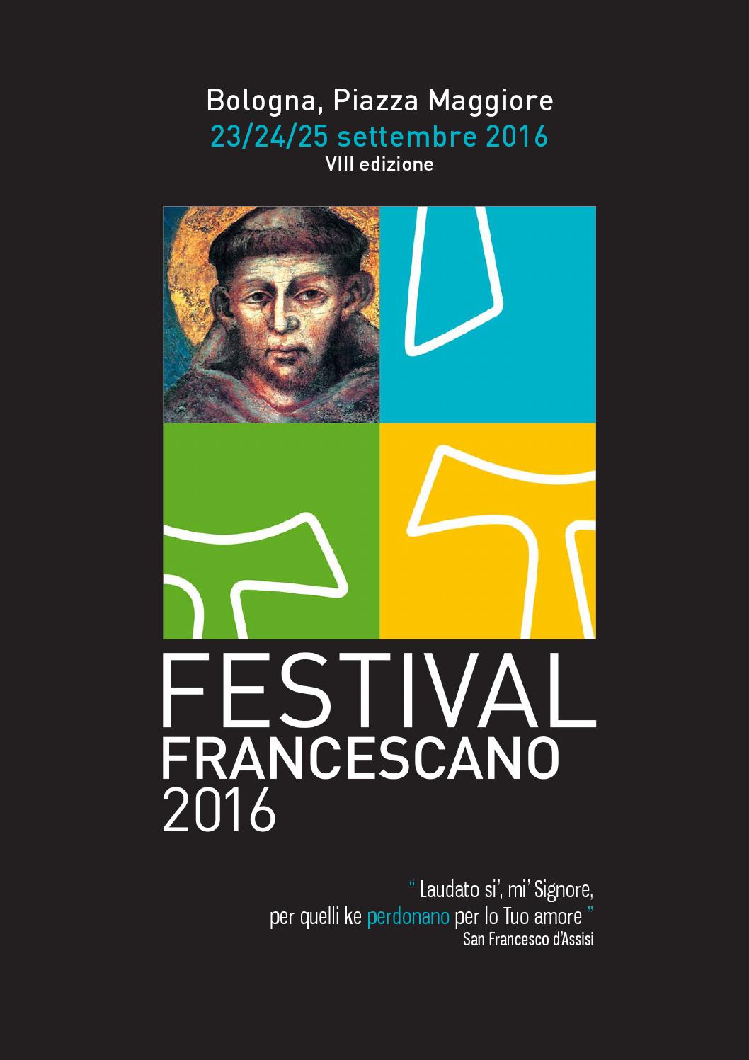 Gossip e Spettacolo www.inciucio.it Festival Francescano 2016 “Per