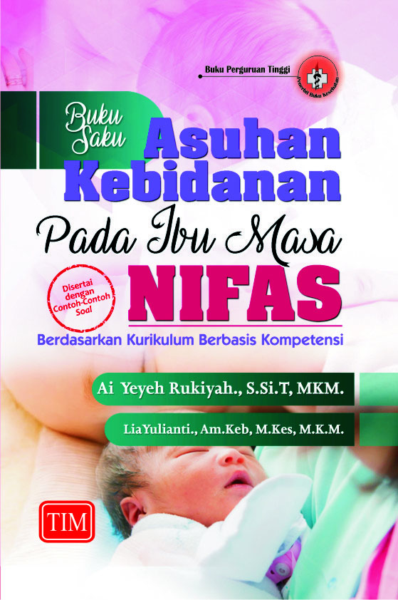 Buku Saku Asuhan Kebidanan pada Ibu Masa Nifas Berdasarkan Kurikulum