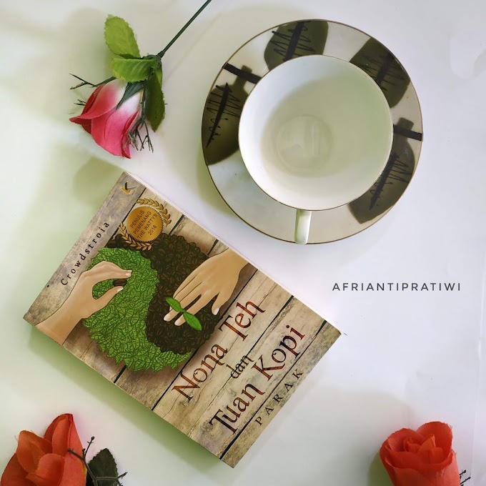 [Book Review] Parak: Nona Teh dan Tuan Kopi by Crowdstroia