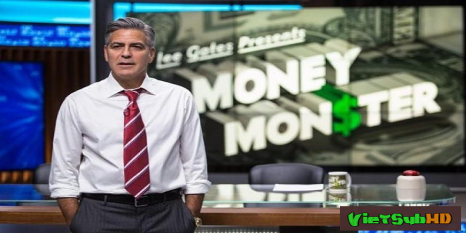 Phim Mặt trái phố Wall VietSub HD | Money Monster 2016