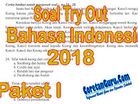 Download Soal Try Out SD Kelas 6 Tahun 2018 Pelajaran Bahasa Indonesia Paket I