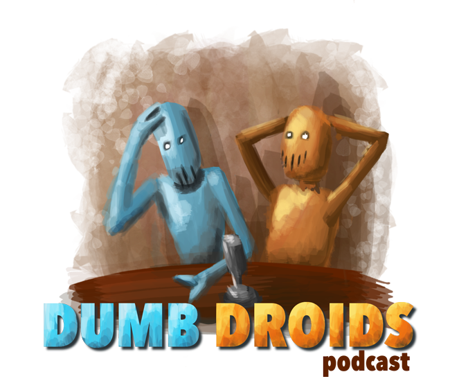 dumb droids