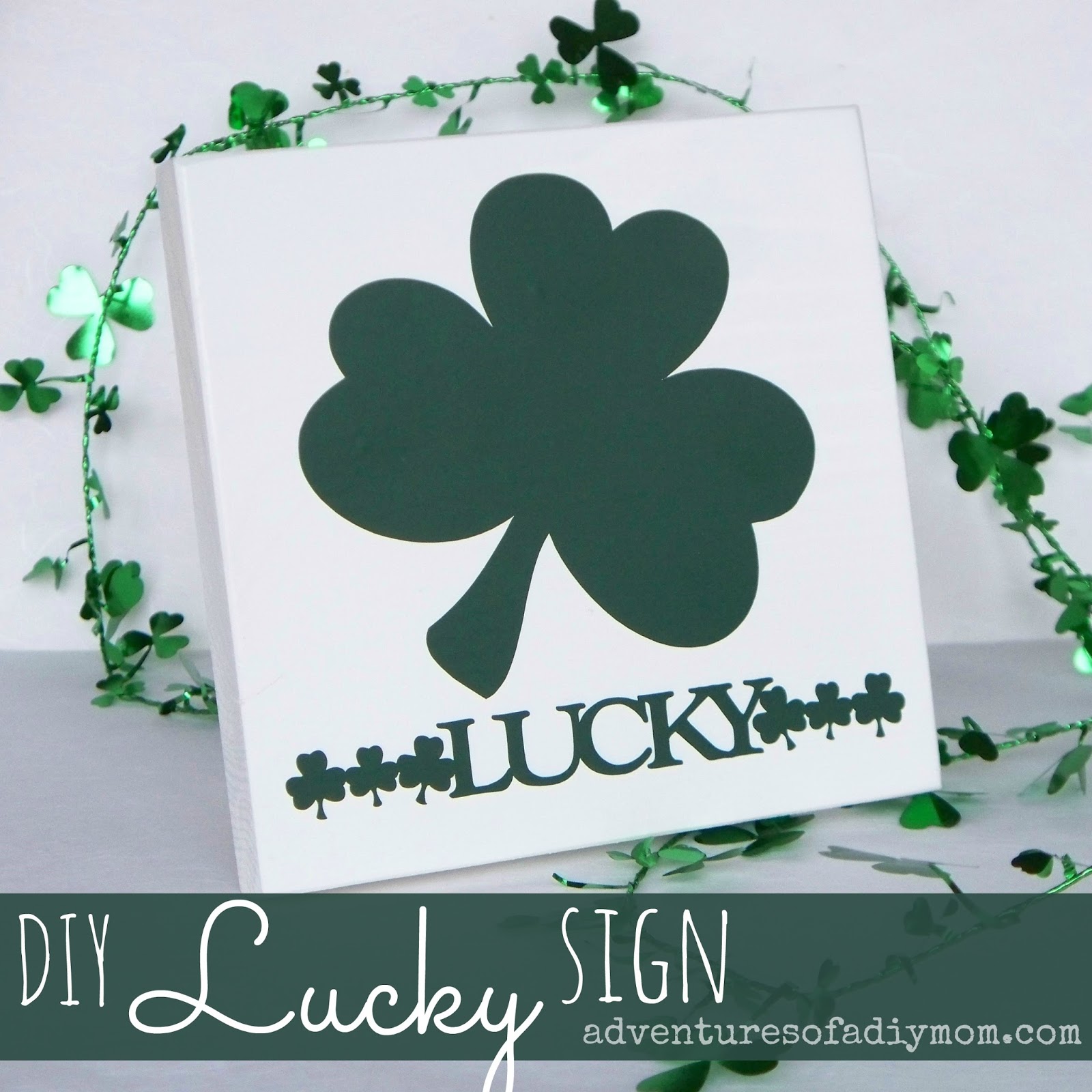 DIY Lucky Sign