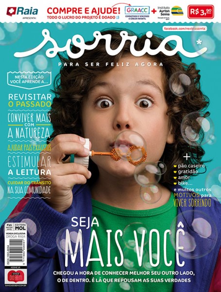 Droga Raia e Editora Mol beneficiarão 11 ONG's da área de saúde através da revista Sorria Droga Raia e Editora Mol beneficiarão 11 ONG's da área de saúde através da revista Sorria