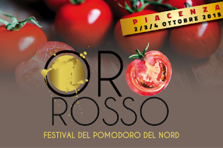 ororosso - festival del pomodoro del nord 2-3-4- ottobre 2015 piacenza