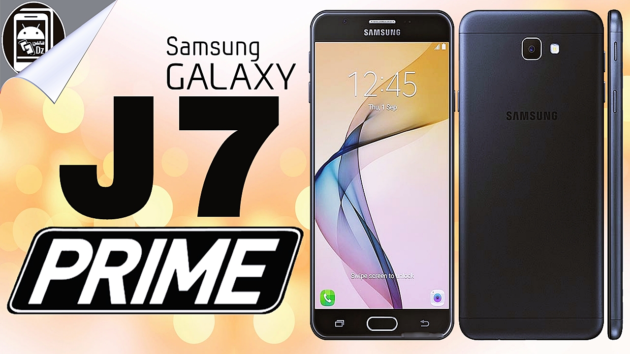 إذا كنت لم تتعرف على مواصفات Galaxy J7 Prime إلى حد الآن فـهذا خيارك الأفضل
