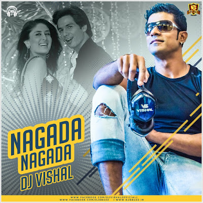 Nagada Nagada (Wedding Da Season) – DJ Vishal Remix