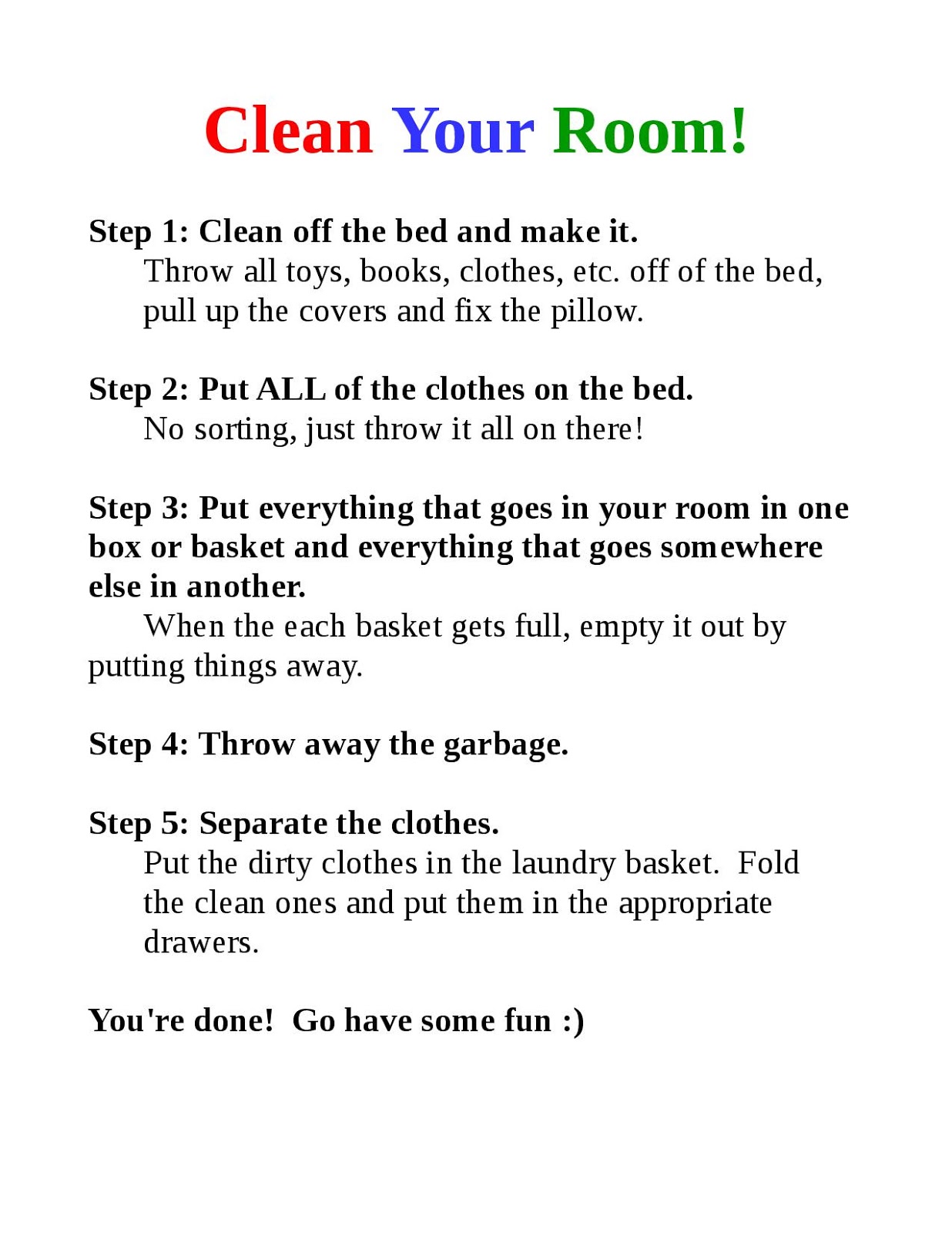 Visitors clean their. Clean your Room перевод. How to clean Room at 90 minutes or less. To make Sunshine for Kids.