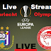 ΟΛΥΜΠΙΑΚΟΣ ΑΝΤΕΡΛΕΧΤ ΣΕ LIVE STREAMING  Δείτε Live τον Ολυμπιακό με την Άντερλεχτ για το Europa League
