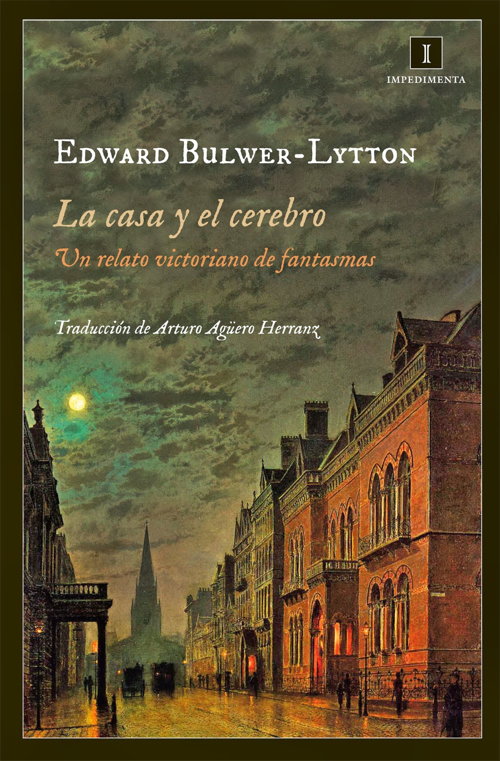 La casa y el cerebro. Edward Bulwer-Lytton | Entre montones de libros