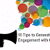 10 Tips to Generate More Engagement with Customers