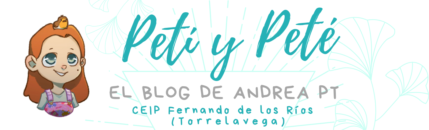 PETI Y PETÉ  El blog de Andrea PT 