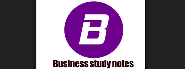 BUSINESS STUDY NOTES | BUSINESS STUDIES O LEVEL NOTES 