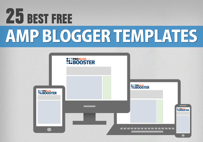 Best Free AMP Blogger Templates