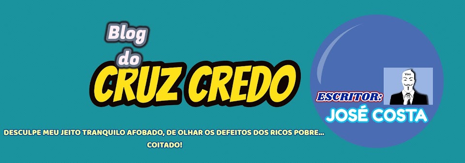 Blog do Cruz Credo