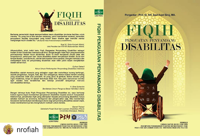 Difabel dan Disabel, Membaca Buku "Fiqih Penguatan Penyandang Disabilitas"