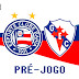 Pré-jogo | Bahia x Galícia - Campeonato Baiano 2017