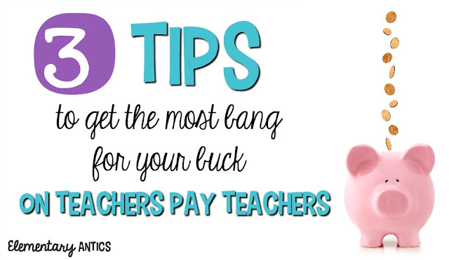Read these 3 tips to make sure you are saving all the money you can when buying from Teachers Pay Teachers.