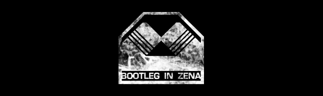 Bootleg in Zena