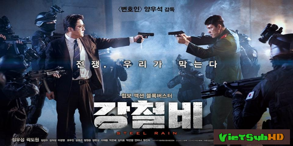 Phim Cơn Mưa Thép VietSub HD | Steel Rain 2017