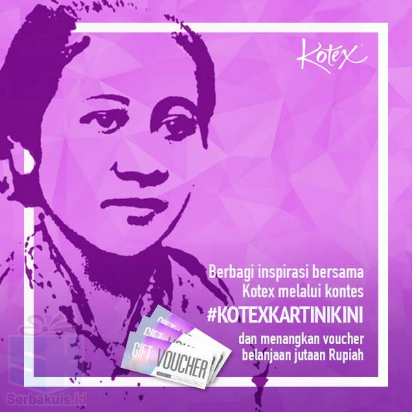 Kotex Kartini Kini Kotex Kartini Kini
