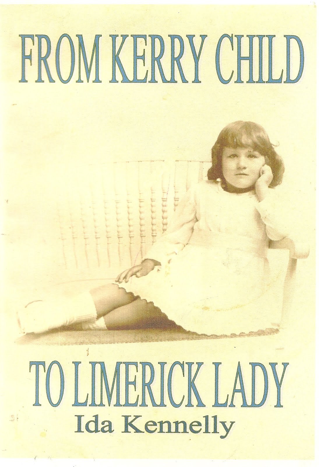 From Kerry Child to Limerick Lady, edited by MIW's Marion Riley.