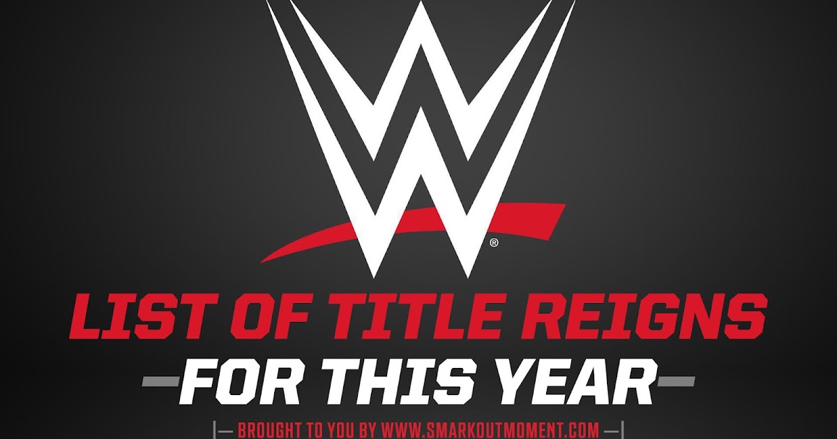 WWE Title Reigns 2024 List of Champions All Superstars Who Won