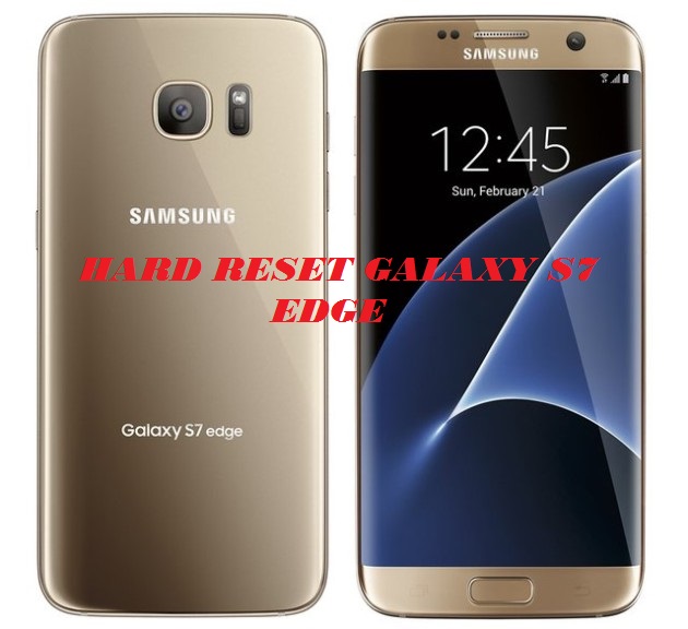 Hard reset Samsung Galaxy S7 Edge