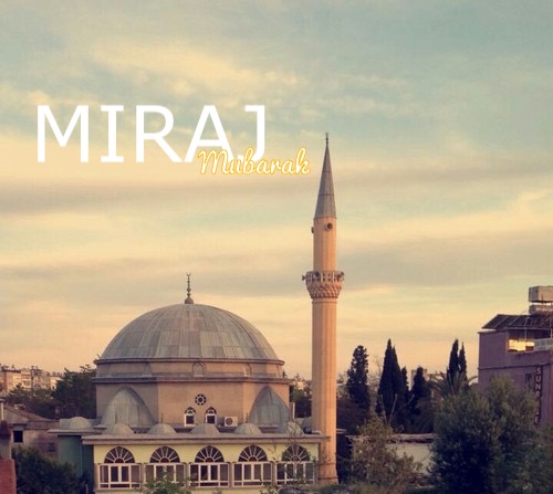 LAYLAT AL MIRAJ MESSAGES - Beautiful Messages