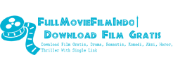 Fullmoviefilmindo | Download Film Full Movie All Chategories Gratis