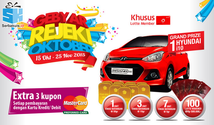 Lotte Mart LUCKY DRAW GEBYAR REJEKI OKTOBER