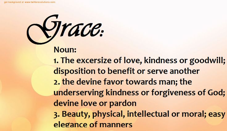 what does it mean to give grace what does it mean to give grace