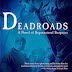 Interview with Robin Riopelle, author of Deadroads - April 24, 2014