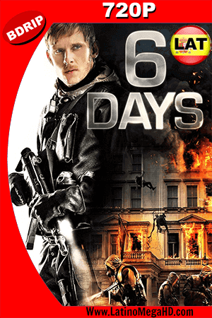 6 Días (2017) Latino HD BDRip 720p (2017)