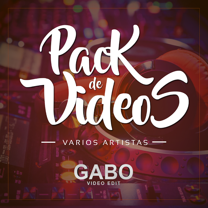 V-Remix Pack 2 - Multigenero (Gabo Video Edit´s)