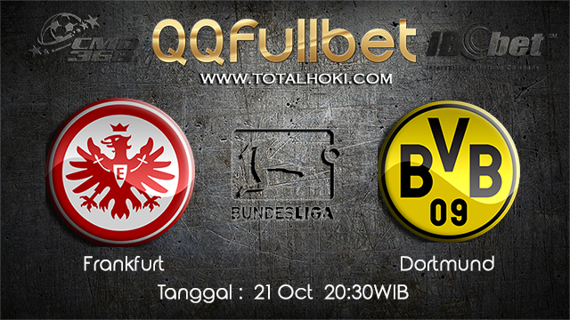 PREDIKSIBOLA - PREDIKSI TARUHAN BOLA FRANKFURT VS DORTMUND 21 OCTOBER 2017 (BUNDESLIGA)