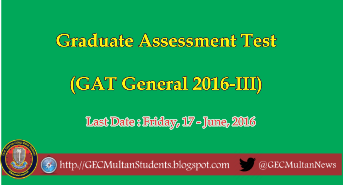 graduate-assessment-test-gat-general-2016-iii-apply-online-application-form-govt-emerson