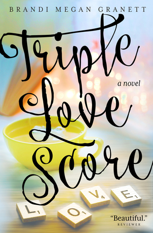 Book Spotlight: Triple Love Score by Brandi Megan Granett