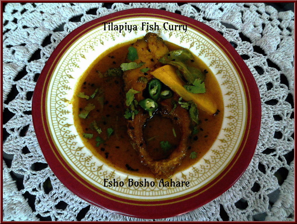 Tilapia Fish Curry Bengali Fish Curry Esho Bosho Aahare