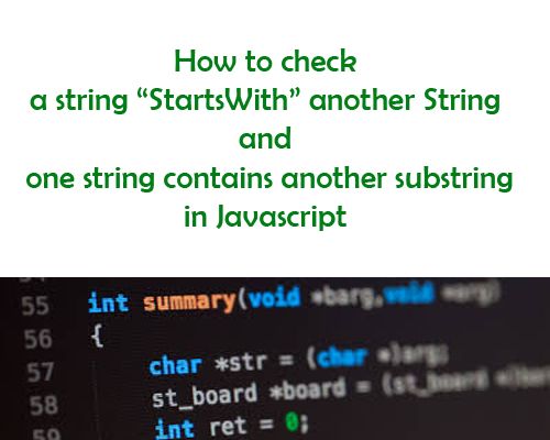 javascript string contains substring javascript string contains substring