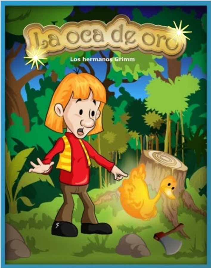 La Oca de Oro Cuentos Infantiles La Oca de Oro Cuentos Infantiles