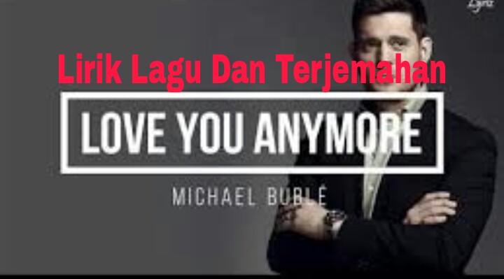Lirik Lagu Dan Terjemahan Home Michael Buble