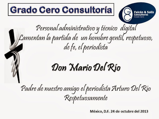 GCP NUESTRO PÉSAME AL PERIODISTA ARTURO DEL RÍO.