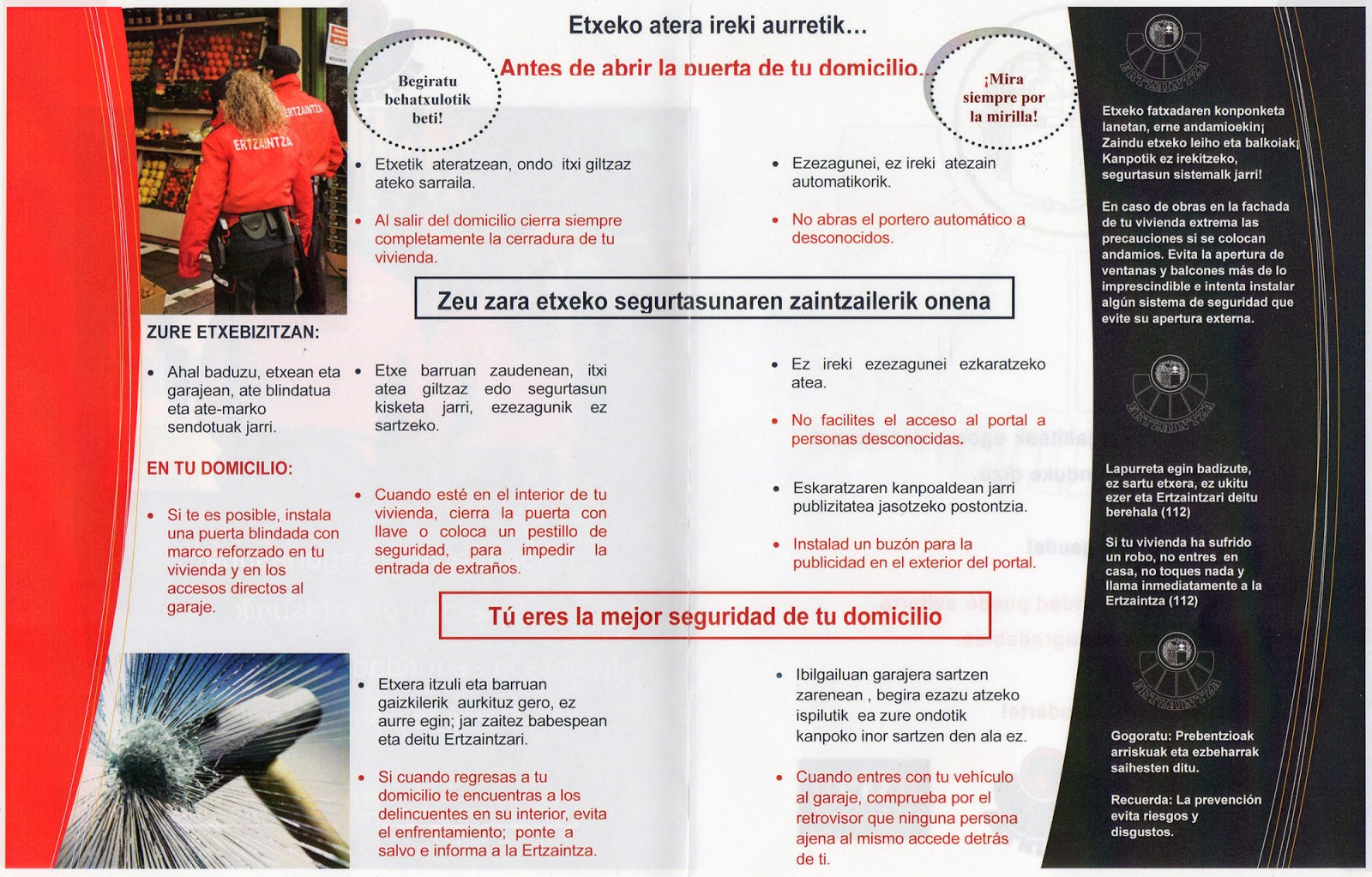 La Ertzaintza distribuirá folletos con consejos para prevenir robos en