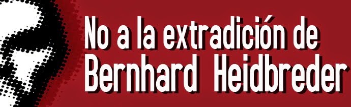No a la extradición de Bernhard Heidbreder