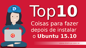 Top 10 coisas para fazer depois de instalar o Ubuntu