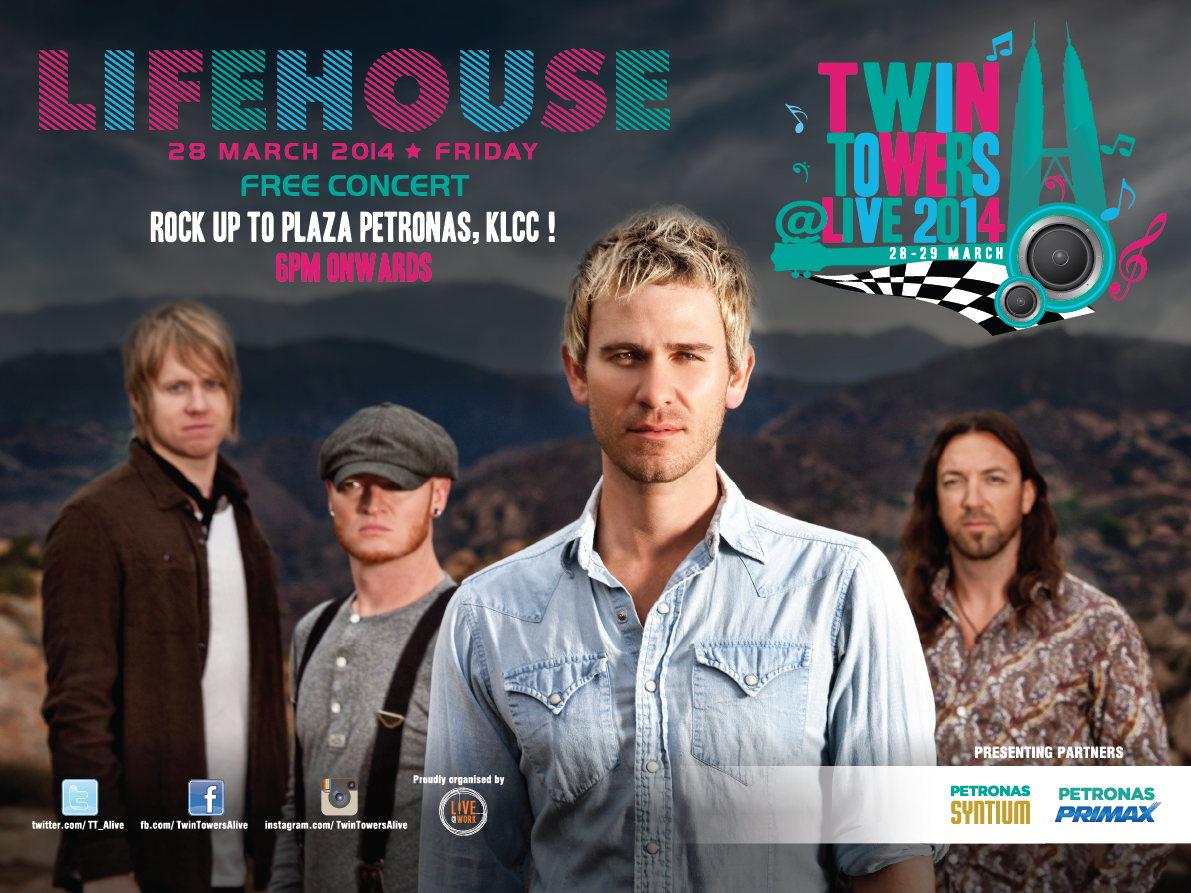 [Upcoming Event] LIFEHOUSE WILL BE COMING TO MALAYSIA FOR A SPIN @ TWIN TOWERS ALIVE 2014!