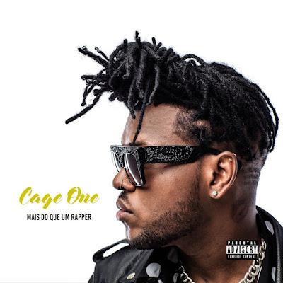Cage One - Mais do Que um Rapper (Album) 2017 | Download