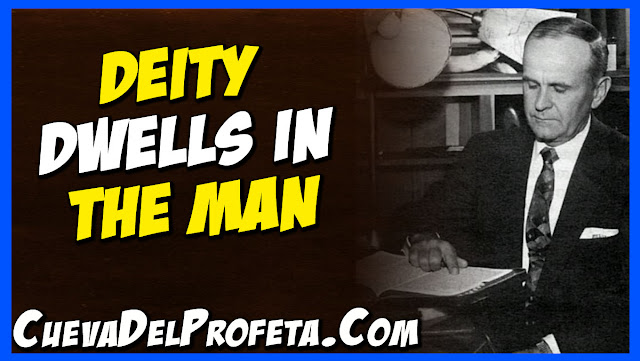 Deity dwells in the man - William Marrion Branham Quotes